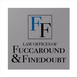 F&F Law Offices Posters and Art